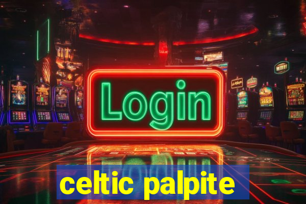 celtic palpite